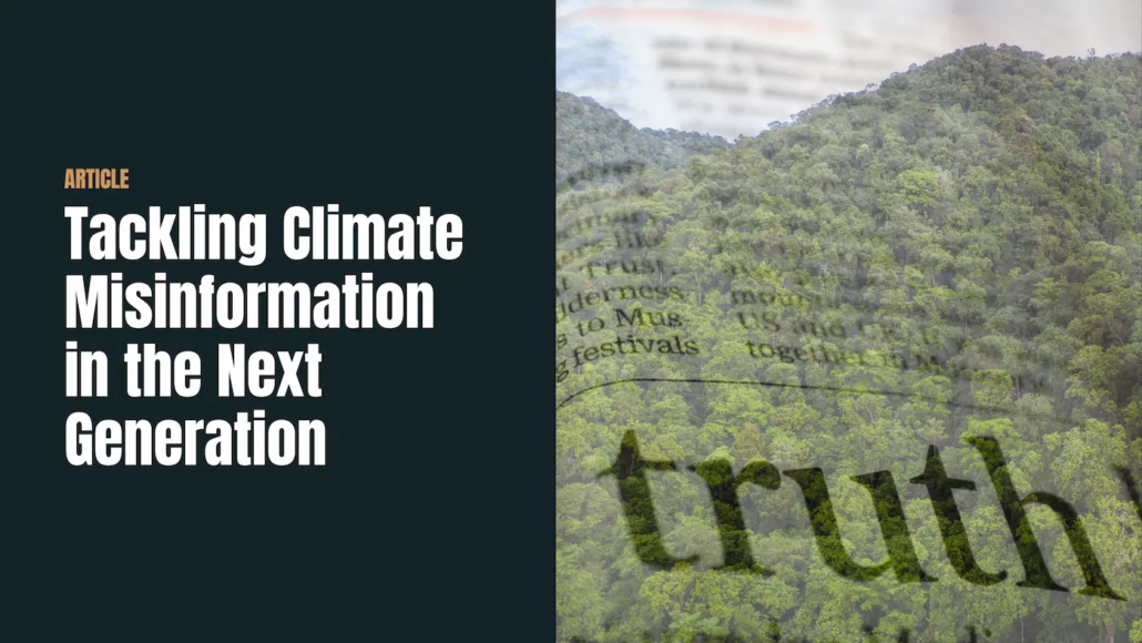 Tackling Climate Misinformation in the Next Generation - Take