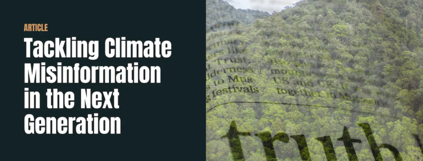 Tackling Climate Misinformation in the Next Generation